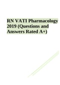 RN VATI Pharmacology 2019 (Questions and Answers Rated A ) | RN VATI TEST EXAM QUESTIONS and ANSWERS 2023-2024 and RN VATI Nursing Care of Children 2019 Assessment | Nursing Care of Children Assessment (Best Latest Guide)