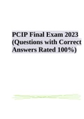 PCIP Final Exam 2023 (Questions with Correct Answers Rated 100%) and PCIP Exam Questions With Correct Answers 100% 2023 Complete (Best Guide)