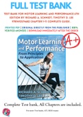 Test Bank For Motor Learning and Performance 6th Edition By Richard A. Schmidt; Timothy D. Lee 9781492574682 Chapter 1-11 Complete Guide .