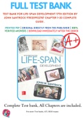 Test Bank For Life-Span Development 17th Edition By John Santrock 9781259922787 Chapter 1-20 Complete Guide .