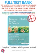Test Bank For Community Health Nursing in Canada 3rd Edition By Marcia Stanhope, RN, DSN, FAAN, Jeanette Lancaster, RN, PhD, FAAN, Sonya L. Jakubec, RN, BHScN, MN, 9780134837888 Chapter 1-18 Complete Guide .