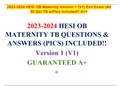 2023-2024 HESI OB Maternity&RN HESI EXIT EXAM Version 1 &lpar;V1&rpar; Exit Exam &lpar;All 55 Qs&rpar; TB w&sol;Pics Included&excl;&excl; A  