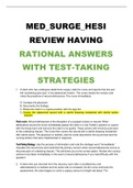 MED_SURGE_HESI REVIEW HAVING RATIONAL ANSWERS WITH TEST-TAKING STRATEGIES