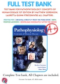 Test Bank For Pathophysiology Concepts Of Human Disease 1st Edition By Matthew Sorenson, Lauretta Quinn 9780133414783 ALL Chapters .