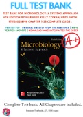 Test Bank For Microbiology: A Systems Approach 6th Edition By Marjorie Kelly Cowan; Heidi Smith 9781260258998 Chapter 1-25 Complete Guide .