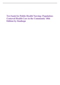Test bank for Public Health Nursing: Population-Centered Health Care in the Community 10th Edition by Stanhope
