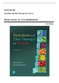 Test Bank - Nutrition and Diet Therapy for Nurses, 2nd Edition (Tucker, 2019), Chapter 1-26 | All Chapters