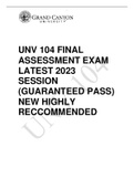 UNV 104 FINAL ASSESSMENT EXAM LATEST 2023 SESSION (GUARANTEED PASS) NEW HIGHLY RECCOMMENDED