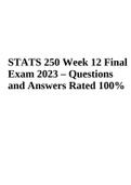 STATS 250 Final Exam Solutions &lpar;Complete Rated 100&percnt;&rpar; & STATS 250 Week 12 Final Exam 2023 &lpar;Questions and Answers Rated 100&plus;&rpar;