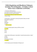 OSHA Regulations and Bloodborne Pathogens including TB and Hepatitis - 2&period;0 Online Contact Hours Exam &lpar;VERIFIED ANSWERS&rpar;