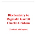 Biochemistry 6e Reginald  Garrett Charles Grisham (Test Bank)