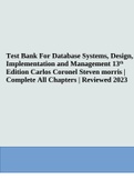 Test Bank For Database Systems, Design, Implementation and Management 13th Edition Carlos Coronel Steven morris | Complete All Chapters | Reviewed 2023