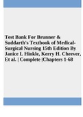 Test Bank For Brunner & Suddarth's Textbook of Medical Surgical Nursing 15th Edition By Janice L Hinkle, Kerry H. Cheever, Et al. | Complete |Chapters 1-68