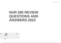 NUR 280 REVIEW QUESTIONS AND ANSWERS Latest Update 2023