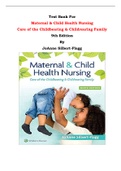 Test Bank For Maternal & Child Health Nursing  Care of the Childbearing & Childrearing Family 9th Edition By JoAnne Silbert-Flagg |All Chapters, Complete Q & A, Latest|