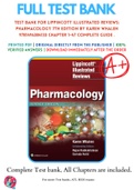 Test Bank For Lippincott Illustrated Reviews: Pharmacology 7th Edition By Karen Whalen 9781496384133 Chapter 1-47 Complete Guide .