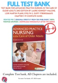 Test Bank For Advanced Practice Nursing in the Care of Older Adults 2nd Edition By Laurie Kennedy-Malone&semi; Lori Martin-Plank&semi; Evelyn G&period; Duffy 9780803666610 Chapter 1-19 Complete Guide &period;