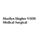 RNSG 1261 - Marilyn Hughes VSIM Medical Surgical Nursing