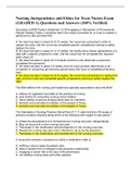 Nursing Jurisprudence and Ethics for Texas Nurses Exam &lpar;GRADED A&rpar; Questions and Answers &lpar;100&percnt; Verified Answers&rpar;
