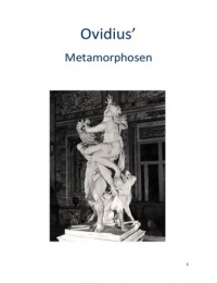 samenvatting Ovidius, Metamorphosen