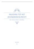 Samenvatting  Inleiding Tot Het Economisch Recht Boek 1  TEW (KULAK) 15/20 eerste zit
