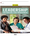 COMPLETE - Elaborated Test Bank for Leadership and Nursing Care Management Ed.7 by Diane Huber & M. Lindell Joseph. ALL Chapters Included - 1 to 26- 250 pages of Questions and Answers for 2023