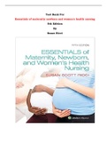 Test Bank For Essentials of maternity newborn and women's health nursing 5th Edition By Susan Ricci |All Chapters, Complete Q & A, Latest|