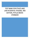 Test Bank for Ethics and Law in Dental Hygiene, 3rd Edition, Phyllis Beem-Sterboer.