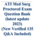 (New 2023) ATI Med Surg Proctored Exam Question Bank (300 Q&A) (100% Correct) (Latest Q&A Included)