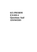 615-PHARM EXAM 4 Questions And ANSWERS