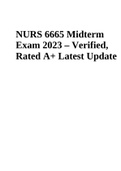 NURS 6665 Midterm Exam 2023 Verified&comma; Rated A  Latest Update &vert; NURS 6665 FINAL EXAM LATEST UPDATE 2023 & NURS 6665 Final Exam for Neurocongental Disorder 2023 Rated A  &lpar;Best Guide to score 100&percnt; 2023-2024&rpar;