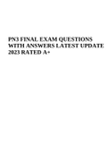 PN3 Exam 1 Final Questions with Answers 2023 &lpar;Graded A&plus;&rpar; &vert;PN3 2890 EXAM 2 GUIDE 2023 &vert; PN3 2890 Exam 3 Questions with Answers 2023 Complete Graded A&plus; Rasmussen &vert; NUR 2790 1PN3 Final EXAM 4 &lpar;Questions with Correct Answers&rpar; 2023 Graded A&plus; & PN3 FINAL EXAM Q