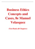 Business Ethics Concepts and Cases, 8e Manuel  Velasquez (Test Bank)
