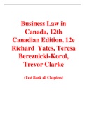Business Law in Canada, 12th  Canadian Edition, 12e Richard  Yates, Teresa Bereznicki-Korol, Trevor Clarke (Test Bank)