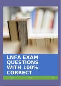 LNFA EXAM QUESTIONS WITH 100&percnt; CORRECT ANSWERS&excl;&excl;