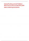 Federal Tax Research &lpar;12th Edition&rpar; Roby Sawyers&comma; Steven Gill study guide DISCUSSION QUESTIONS