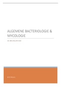 Samenvatting algemene bacteriologie + mycologie 3e bach diergeneeskunde 