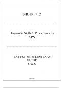 NR&period;400&period;712 &lpar;Diagnostic Skills & Procedures for APN&rpar; Latest Midterm Exam Q & S 20242025