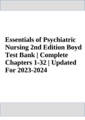 Essentials of Psychiatric Nursing 2nd Edition Boyd Test Bank | Complete Chapters 1-32 | Updated For 2023-2024