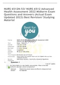 NURS 6512N-53&sol; NURS 6512 Advanced  Health Assessment 2022 Midterm Exam  Questions and Answers &lpar;Actual Exam  Updated 2023&rpar; Best Revision&sol; Studying  Material