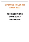 UPDATED NCLEX RN EXAM 2023 130 QUESTIONS CORRECTLY ANSWERED