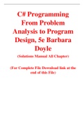 C# Programming From Problem Analysis to Program Design, 5e Barbara Doyle (Solution Manual)