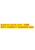 Suzanne morris vsim - VSIM WITH CORRECT ANSWERS 2023