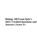 Biology 180 Exam Quiz’s 2023; Verified Questions and Answers  Score 100%
