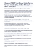 Missouri POST Test Study Guide Question and Answers Verified&comma; Missouri Permit Test Study Guide&comma; Missouri Permit Exam Question and Answers Rated A&plus;&comma; Missouri Constitution Test Questions And Answers & Missouri POST Test Study Guide&lpar;Terms for use for studyin