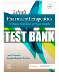 Test Bank Lehnes Pharmacotherapeutics for Advanced Practice Nurses and Physician Assistants 2nd Ed (Rationales Available)