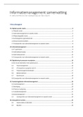Samenvatting Informatiemanagement&comma; ISBN&colon; 9789043038201 Hoofdstuk 1&comma; 3 t&sol;m 9&comma; Rolf bruins met medewerking van Hans Geurts&comma; de 4e editie