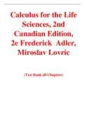 Calculus for the Life Sciences, 2nd Canadian Edition, 2e Frederick  Adler, Miroslav Lovric (Test Bank)
