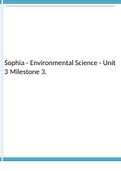 Sophia - Environmental Science - Unit 3 Milestone 3 Correct 100%.