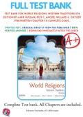 Test Bank For World Religions: Western Traditions 5th Edition By Amir Hussain; Roy C. Amore; Willard G. Oxtoby 9780190877064 Chapter 1-8 Complete Guide .